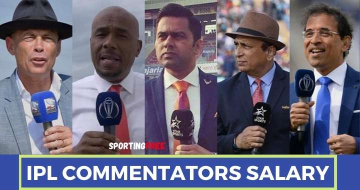 IPL 2022 Commentators Salaries