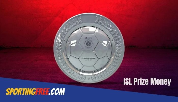 ISL 2022-21 Prize Money